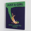 Just a Girl Who Loves To Swim Canvas Print or Poster